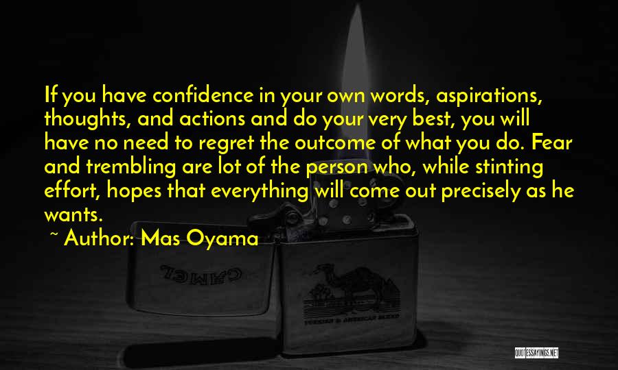 Fear And Trembling Quotes By Mas Oyama