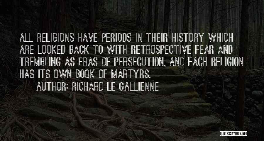 Fear And Trembling Quotes By Richard Le Gallienne Fear And Trembling Quotes By Richard Le Gallienne