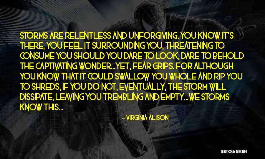 Fear And Trembling Quotes By Virginia Alison