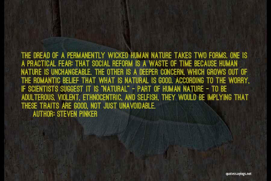 Fear And Worry Quotes By Steven Pinker
