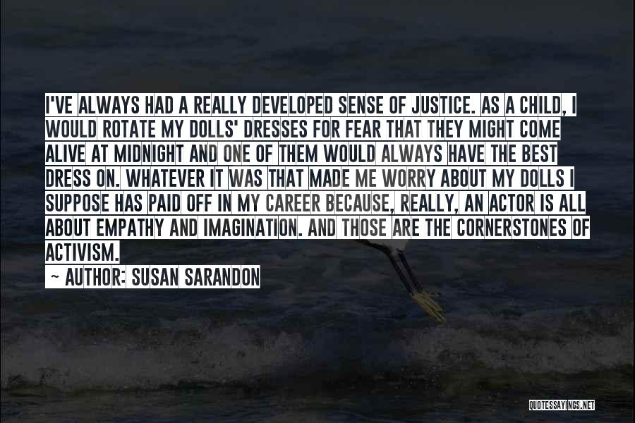 Fear And Worry Quotes By Susan Sarandon