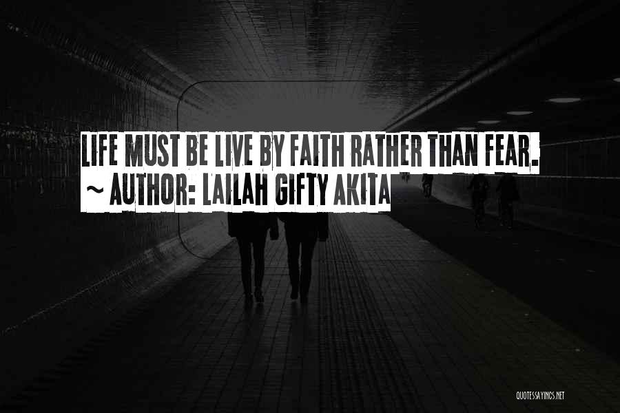 Fear As Motivation Quotes By Lailah Gifty Akita