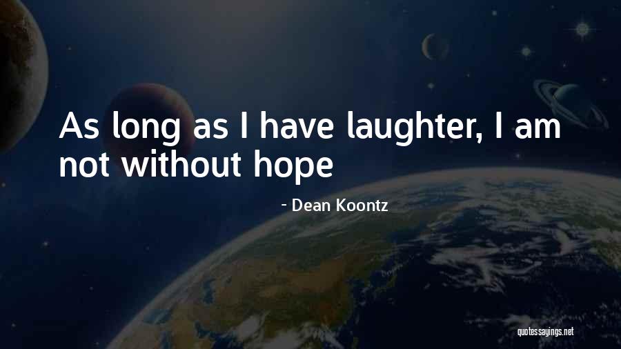 Fear Chris Hadfield Quotes By Dean Koontz