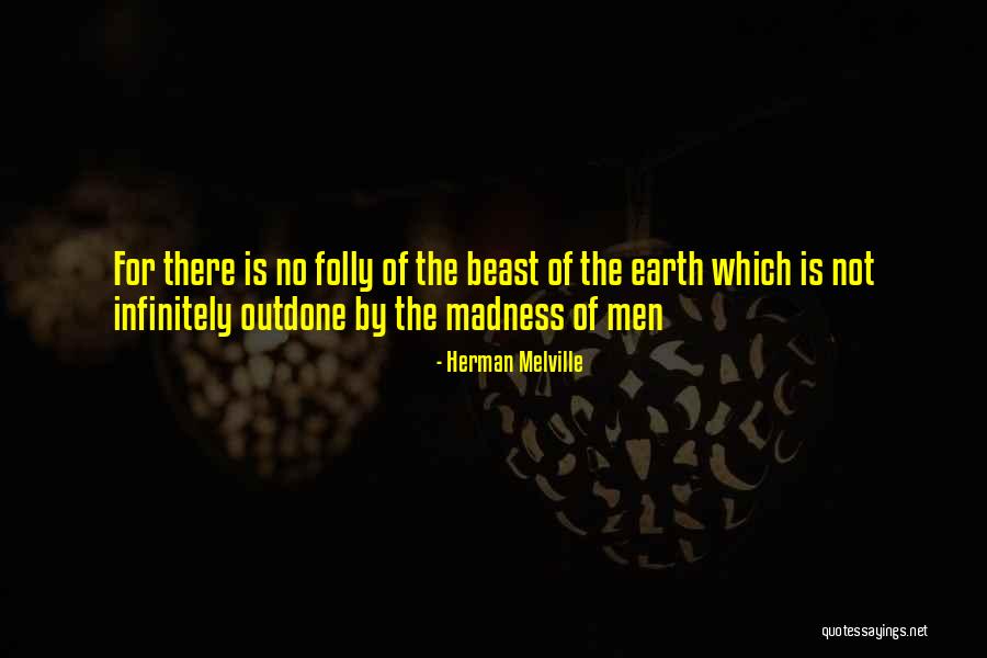 Fear Chris Hadfield Quotes By Herman Melville Fear Chris Hadfield Quotes By Herman Melville