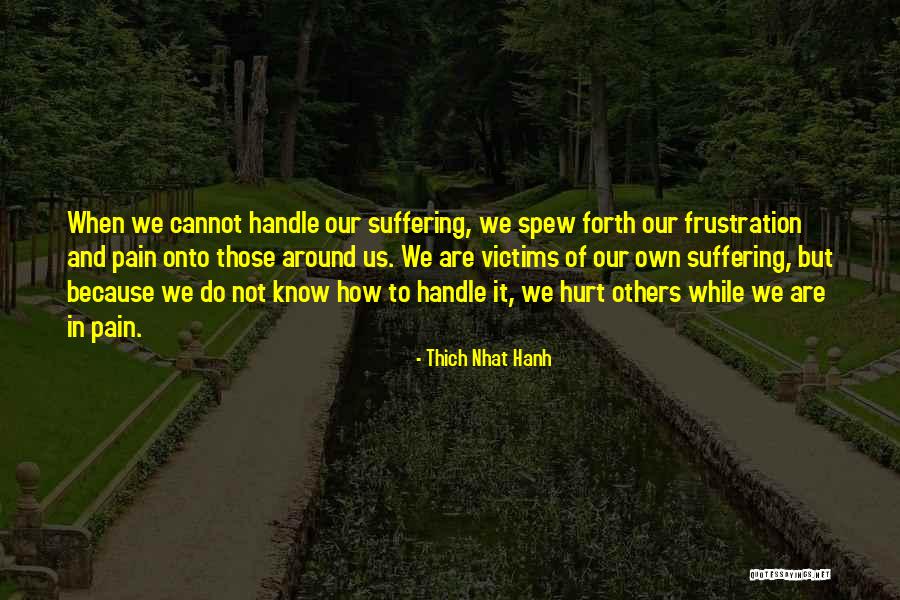 Fear Chris Hadfield Quotes By Thich Nhat Hanh Fear Chris Hadfield Quotes By Thich Nhat Hanh