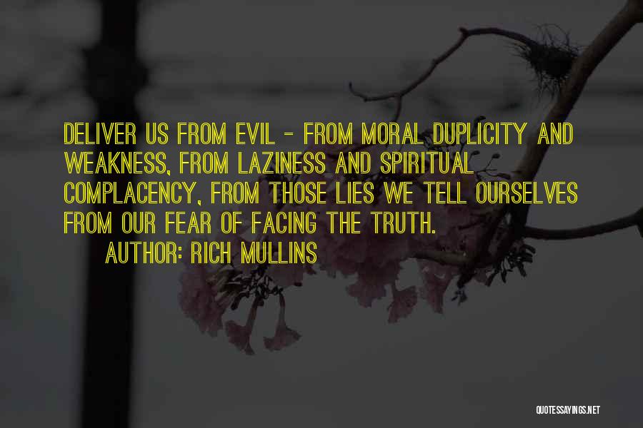 Fear Facing Quotes By Rich Mullins
