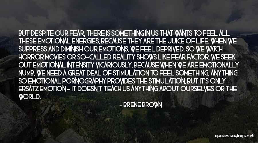 Fear Factor Quotes By Brene Brown Fear Factor Quotes By Brene Brown