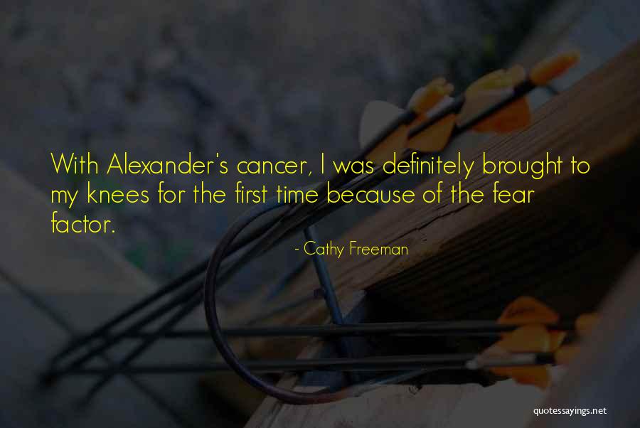 Fear Factor Quotes By Cathy Freeman Fear Factor Quotes By Cathy Freeman