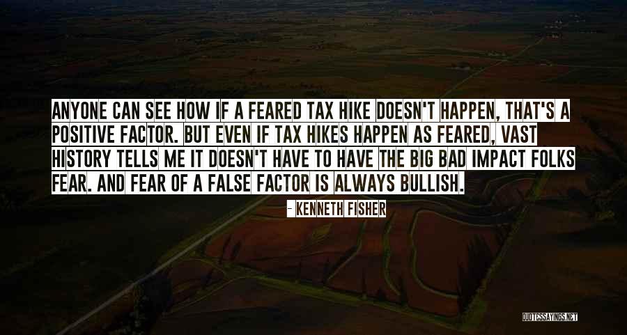Fear Factor Quotes By Kenneth Fisher Fear Factor Quotes By Kenneth Fisher