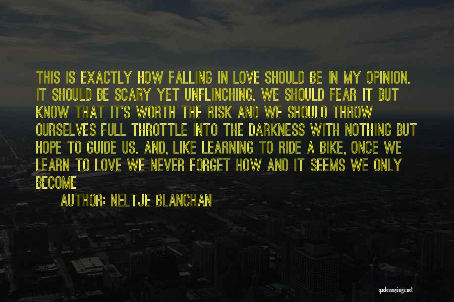 Fear Falling In Love Quotes By Neltje Blanchan