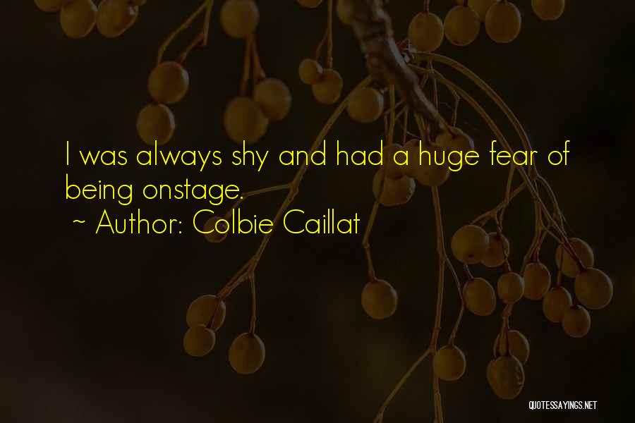 Fear Fear Quotes By Colbie Caillat