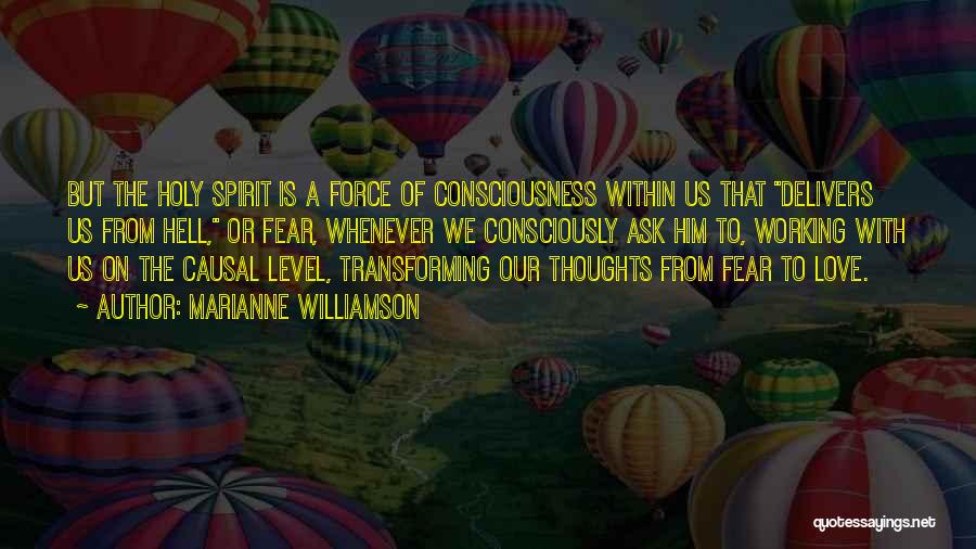 Fear Fear Quotes By Marianne Williamson