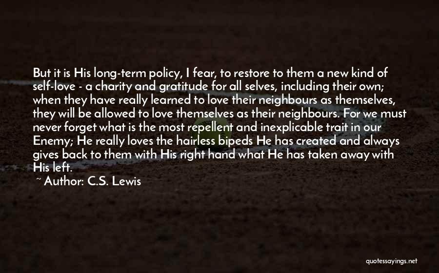 Fear For Love Quotes By C.S. Lewis