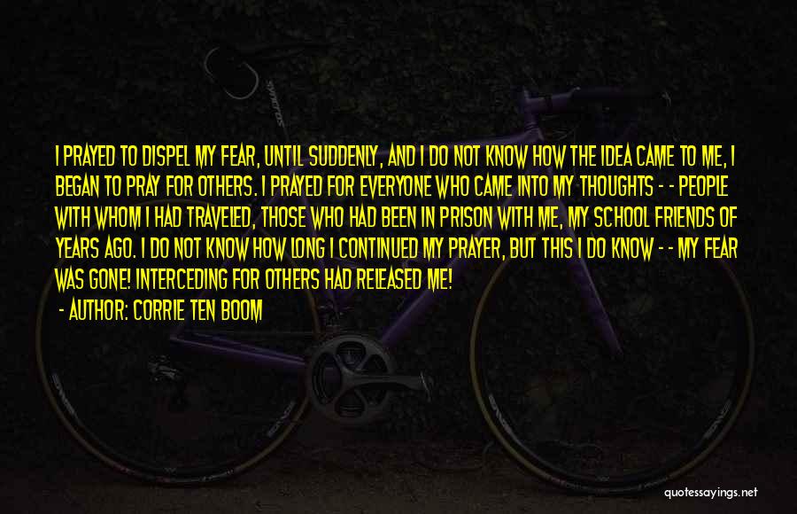 Fear For Others Quotes By Corrie Ten Boom