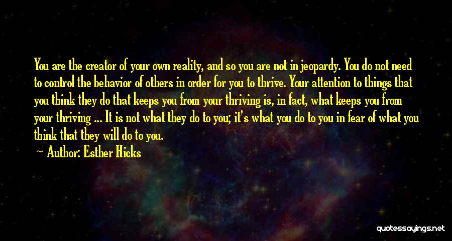 Fear For Others Quotes By Esther Hicks