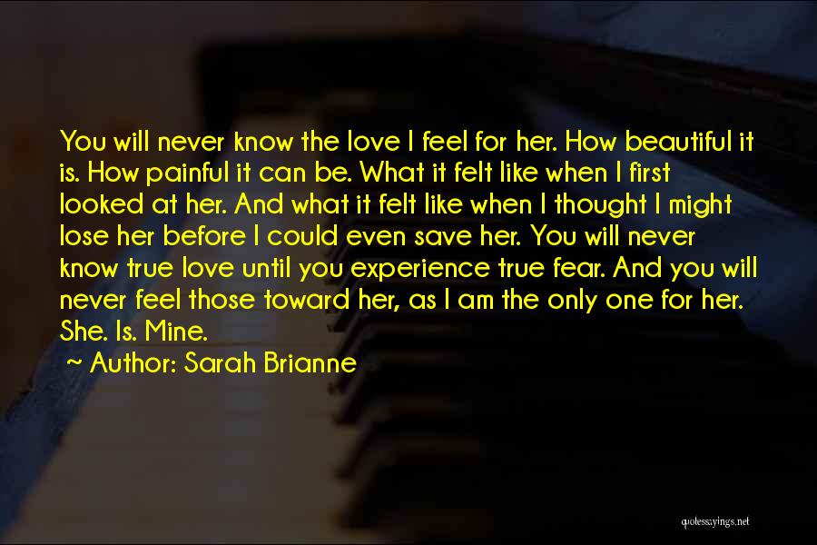 Fear For Quotes By Sarah Brianne