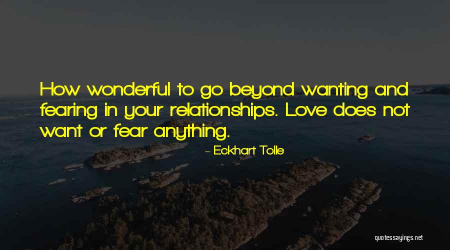 Fear In Love Relationships Quotes By Eckhart Tolle