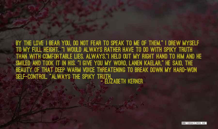 Fear In Love Relationships Quotes By Elizabeth Kerner