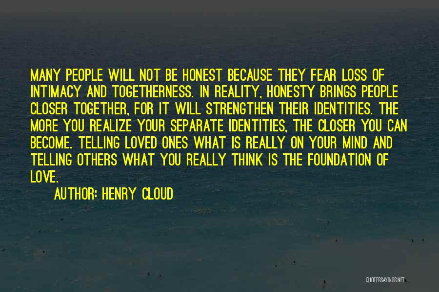 Fear In Love Relationships Quotes By Henry Cloud