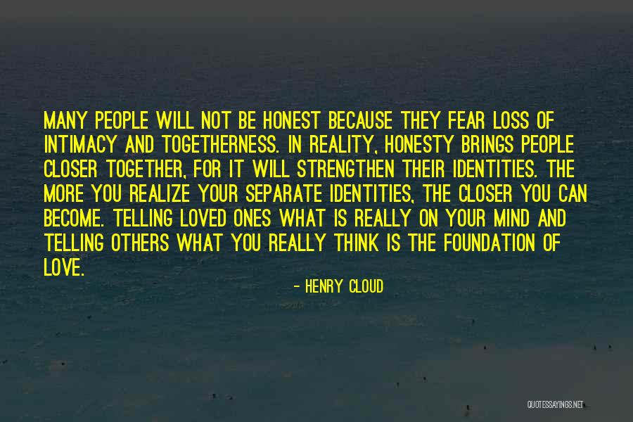 Fear In Love Relationships Quotes By Henry Cloud