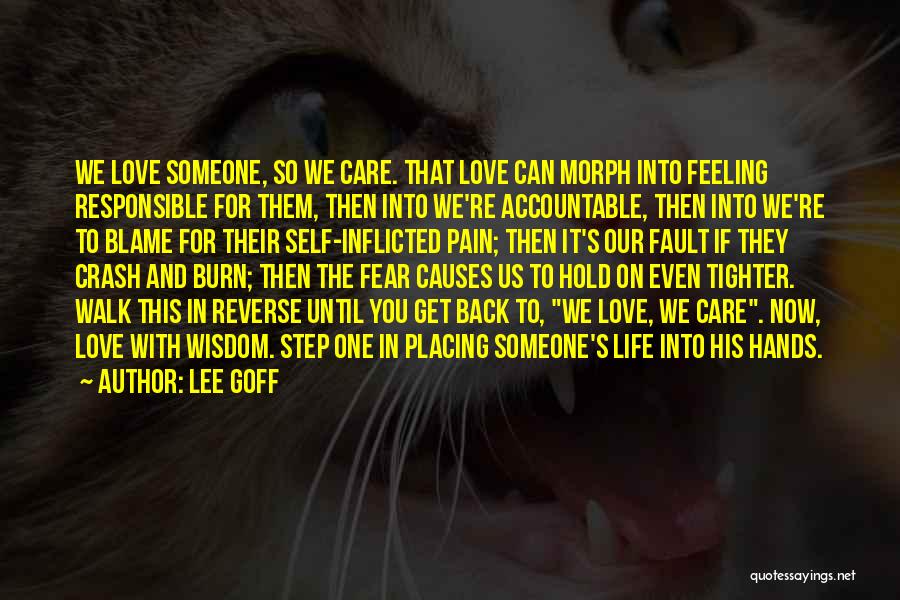 Fear In Love Relationships Quotes By Lee Goff