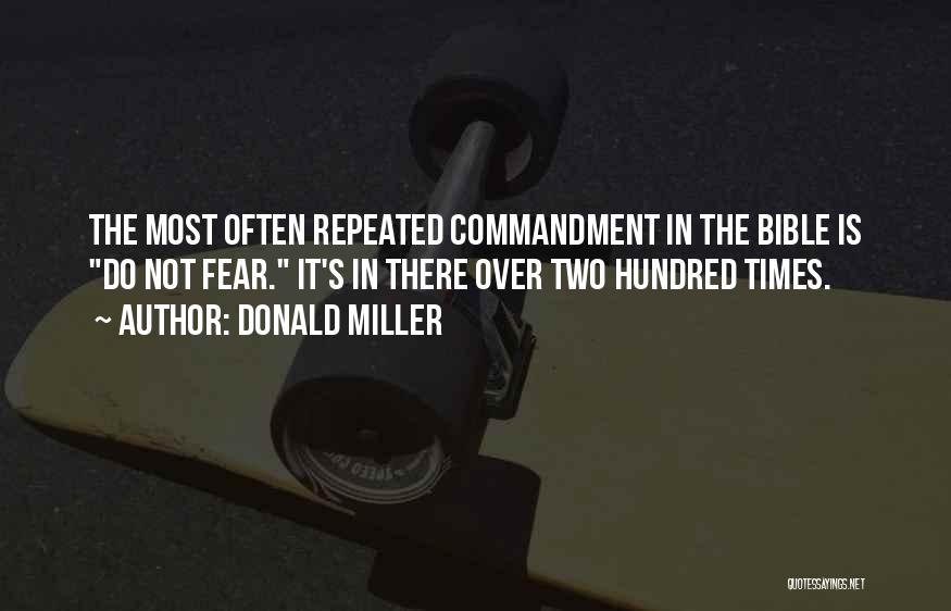Fear In The Bible Quotes By Donald Miller