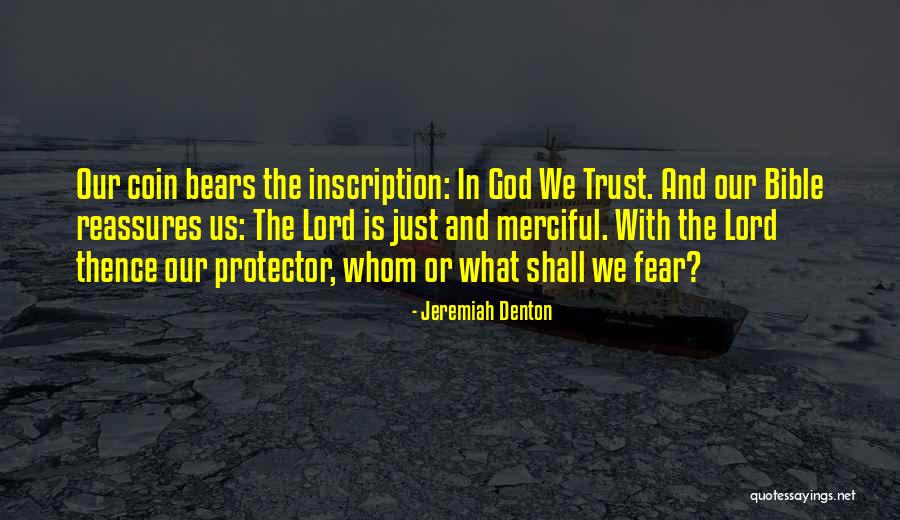 Fear In The Bible Quotes By Jeremiah Denton