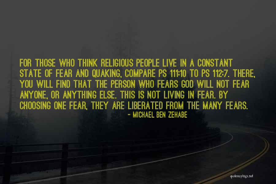 Fear In The Bible Quotes By Michael Ben Zehabe