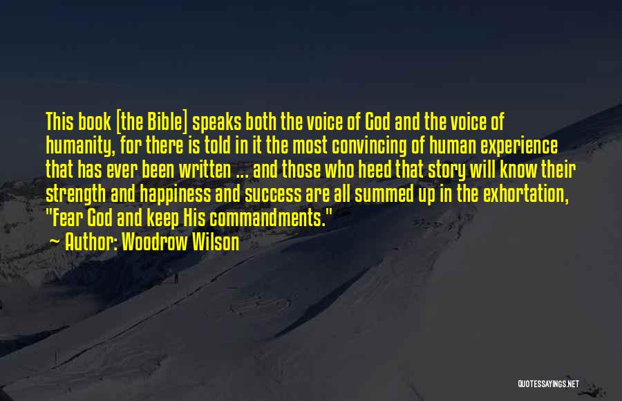 Fear In The Bible Quotes By Woodrow Wilson