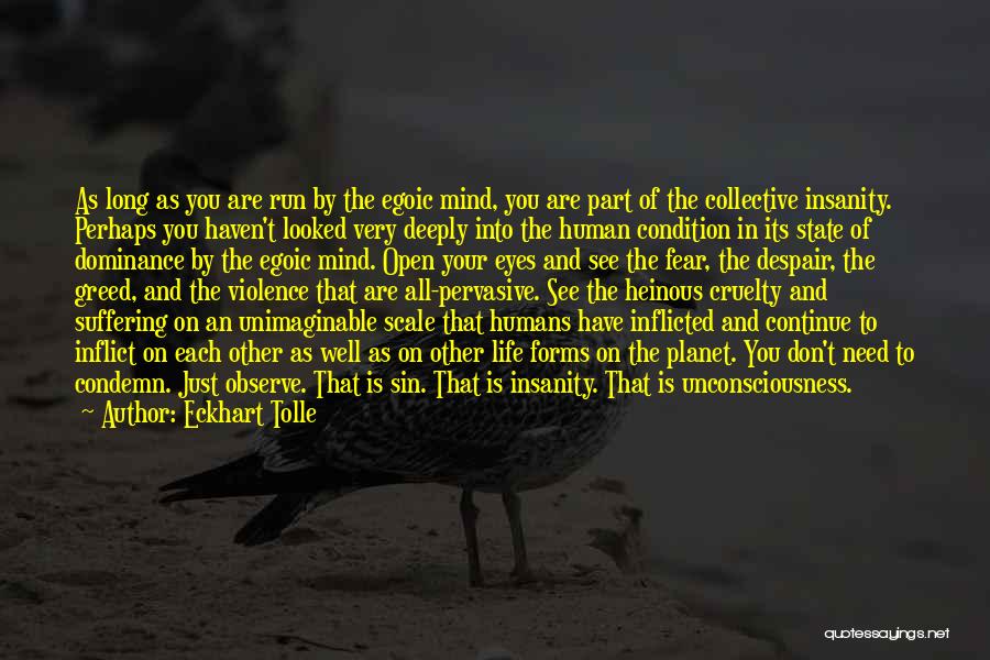 Fear In The Eyes Quotes By Eckhart Tolle