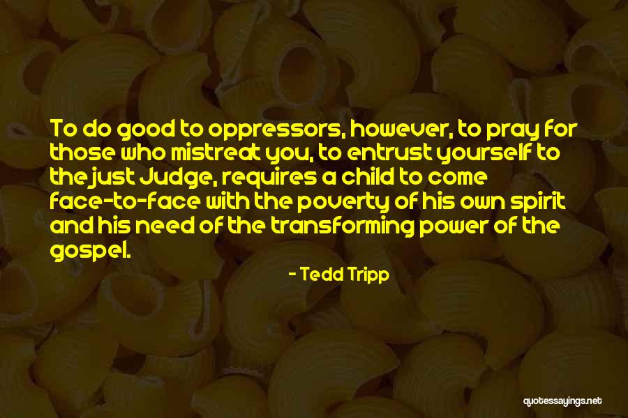 Fear In The Life Of Pi Quotes By Tedd Tripp Fear In The Life Of Pi Quotes By Tedd Tripp
