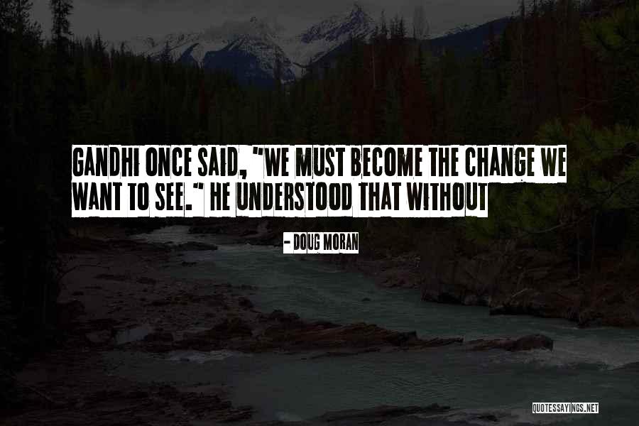 Fear In To Kill A Mockingbird Quotes By Doug Moran Fear In To Kill A Mockingbird Quotes By Doug Moran