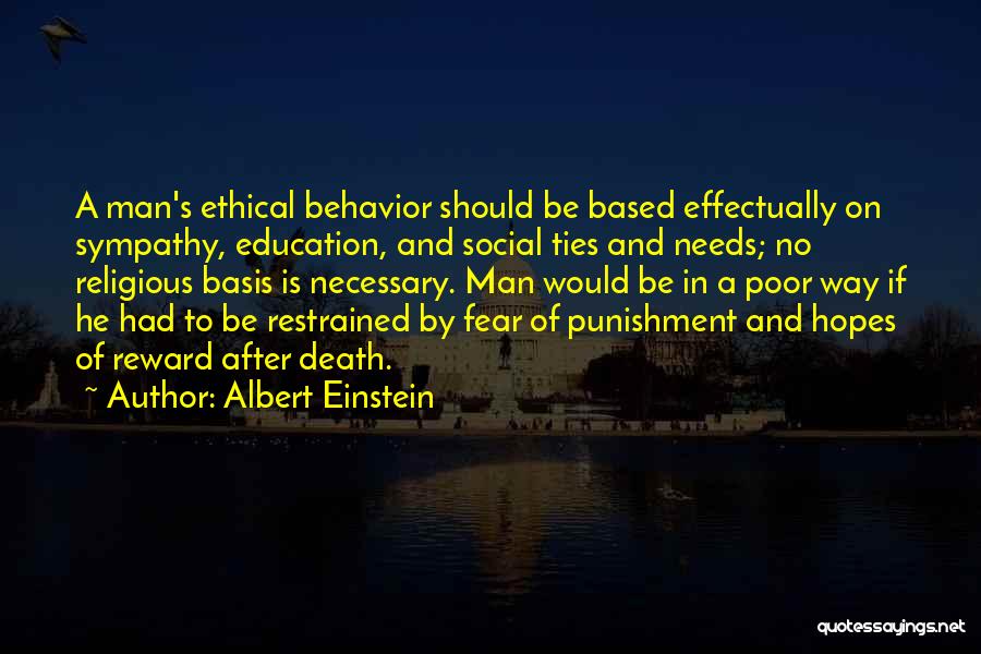 Fear Is Necessary Quotes By Albert Einstein