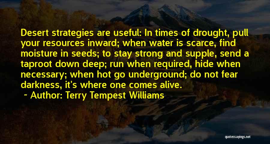 Fear Is Necessary Quotes By Terry Tempest Williams