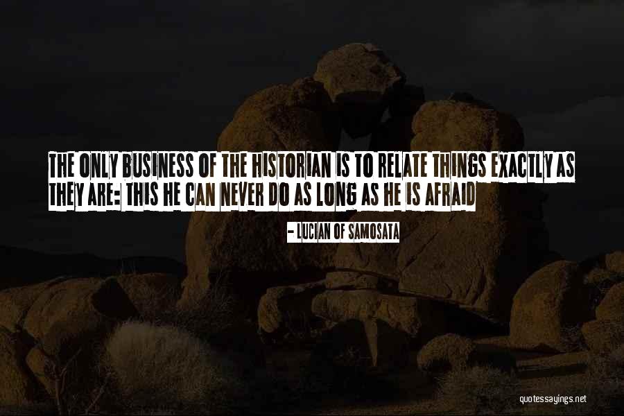 Fear Is Only Quotes By Lucian Of Samosata Fear Is Only Quotes By Lucian Of Samosata