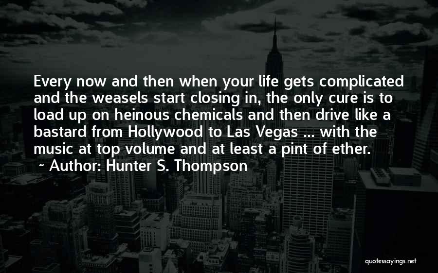 Fear Loathing Quotes By Hunter S. Thompson