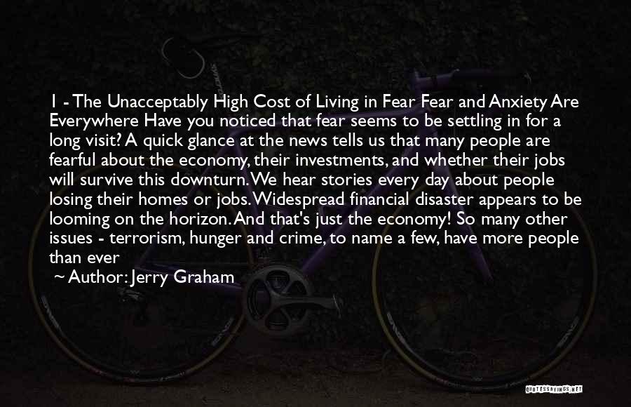 Fear Losing You Quotes By Jerry Graham