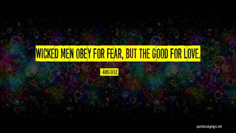 Fear Love Quotes By Aristotle.