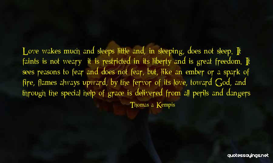 Fear Love Quotes By Thomas A Kempis