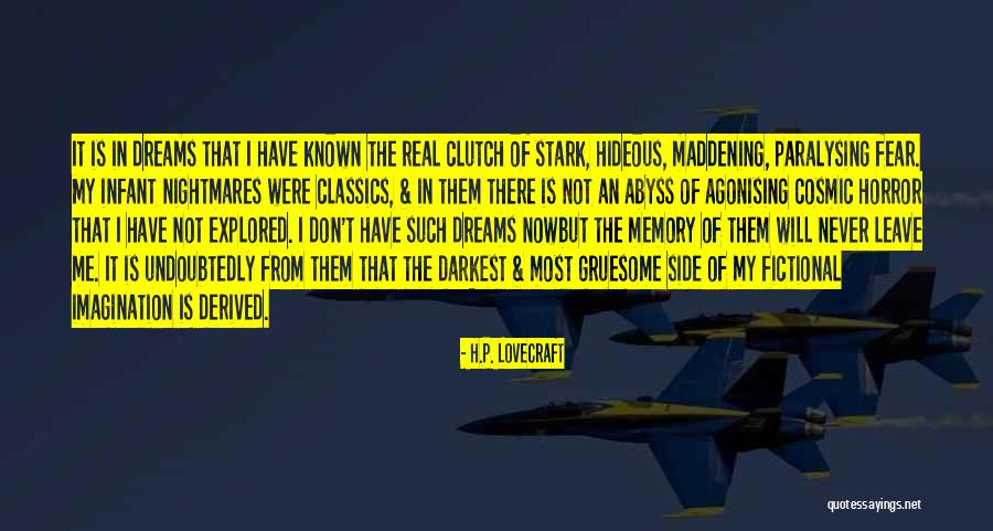 Fear Lovecraft Quotes By H.P. Lovecraft Fear Lovecraft Quotes By H.P. Lovecraft