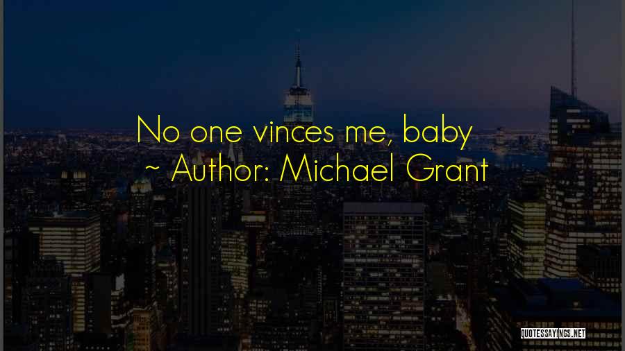 Fear Michael Grant Quotes By Michael Grant