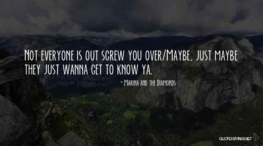 Fear N Loathing Quotes By Marina And The Diamonds Fear N Loathing Quotes By Marina And The Diamonds