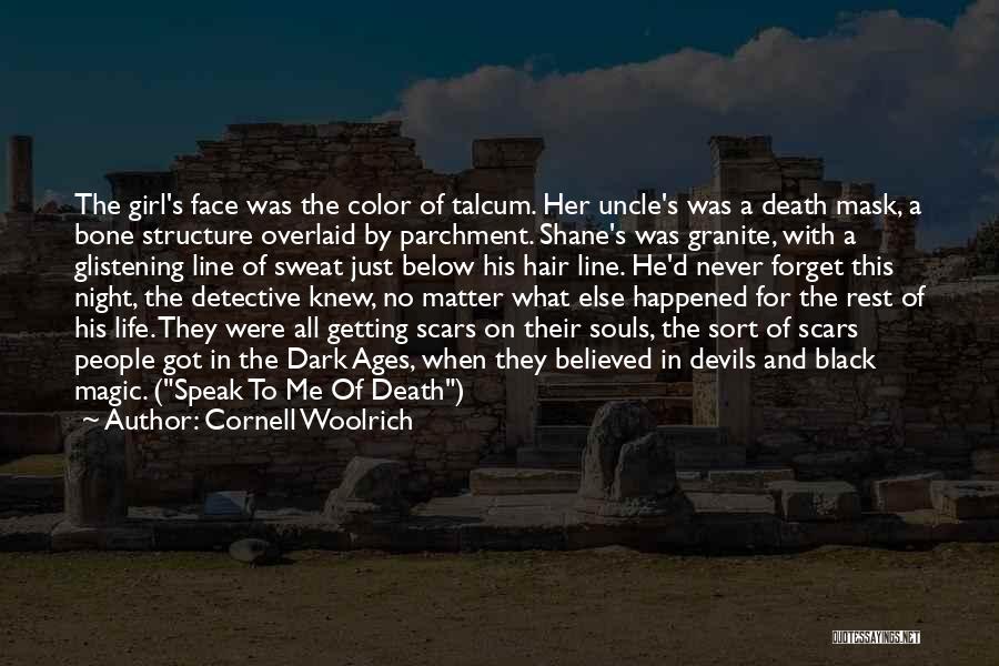 Fear No Death Quotes By Cornell Woolrich