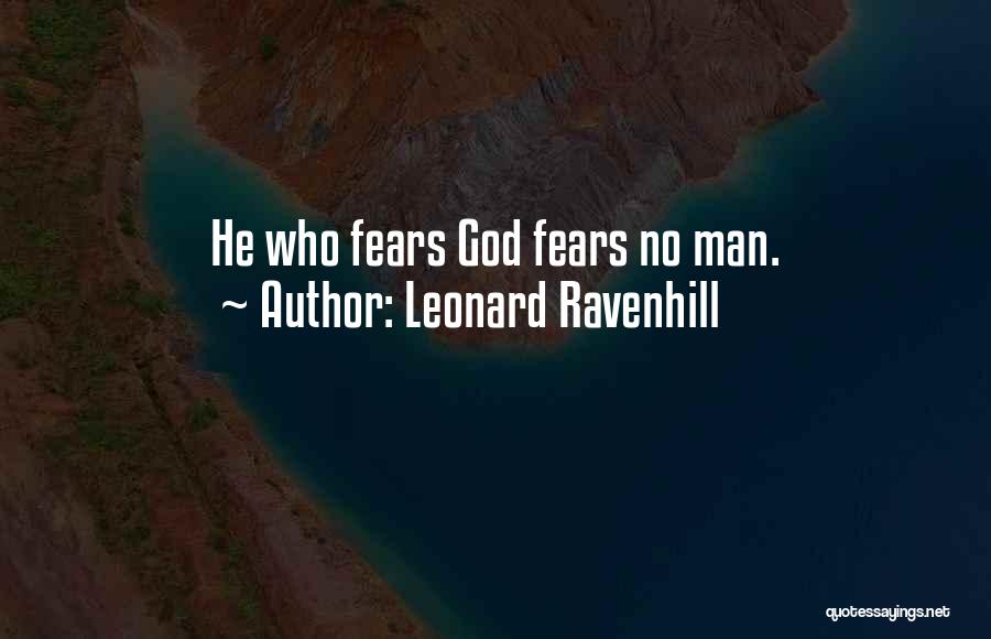 Fear No Man But God Quotes By Leonard Ravenhill