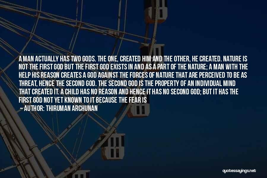 Fear No Man But God Quotes By Thiruman Archunan