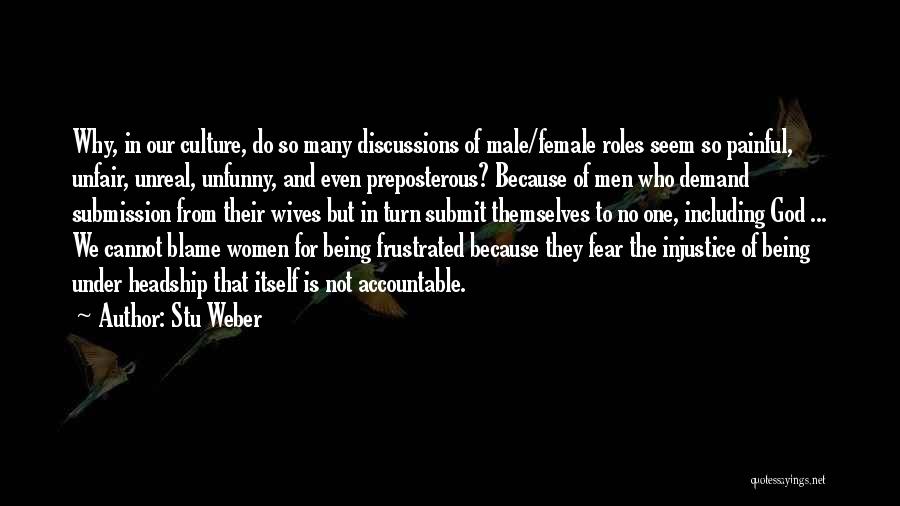 Fear No One But God Quotes By Stu Weber