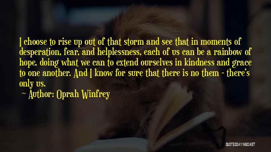 Fear No One Quotes By Oprah Winfrey