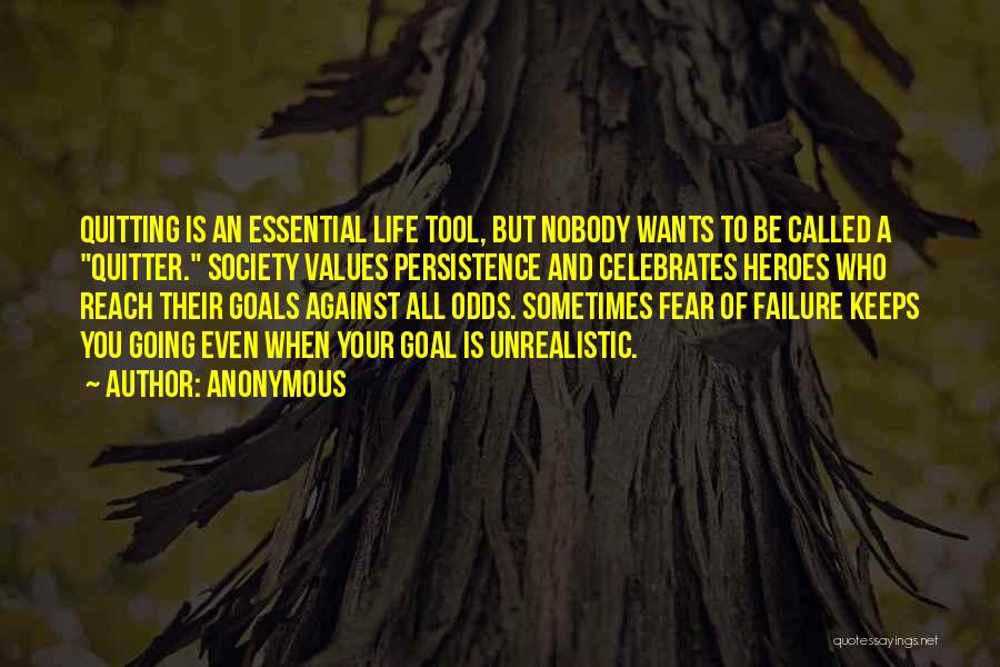 Fear Nobody Quotes By Anonymous