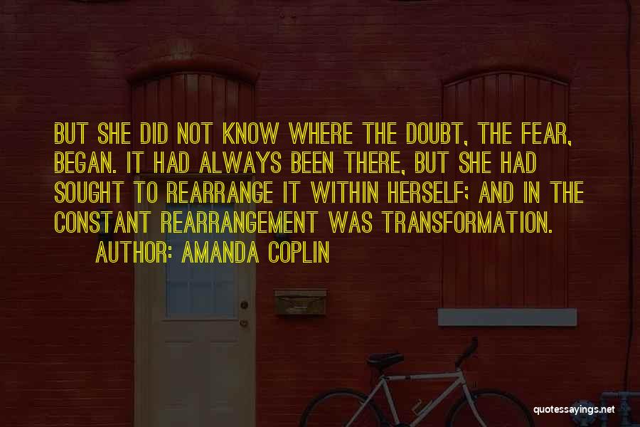 Fear Not Quotes By Amanda Coplin