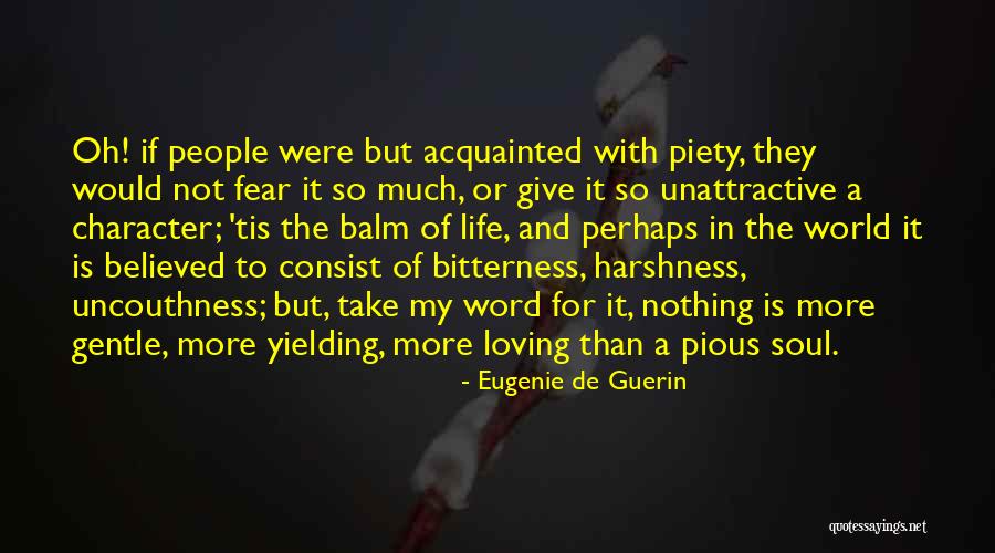 Fear Nothing Quotes By Eugenie De Guerin Fear Nothing Quotes By Eugenie De Guerin